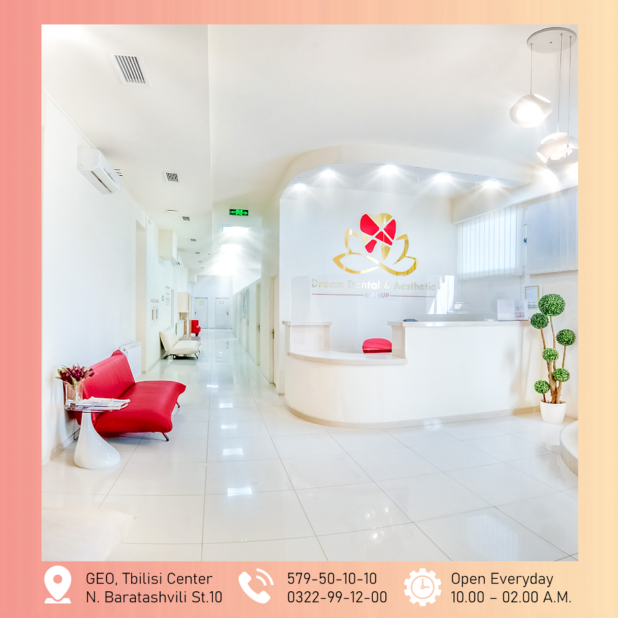 Dream Dental & Aesthetic Group - dental clinic in Tbilisi, Georgia
