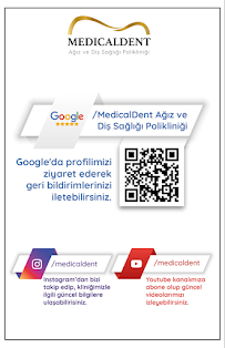 MEDICALDENT AĞIZ VE DİŞ SAĞLIĞI POLİKLİNİĞİ