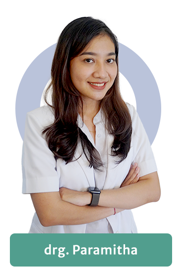 drg. Paramitha . - General Dentistry