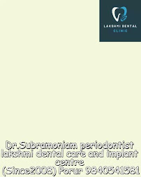 Lakshmi Dental care and implant centre ( estd 2008)