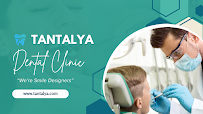 Tantalya Dental Clinic | Antalya Implant-Cosmetic Dentistry