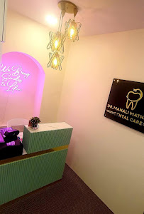 Dr. Manali Mathuria Dental Care
