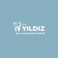 Özel Yıldız Ağız ve Diş Sağlığı Polikliniği