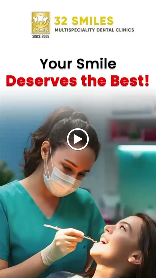 32 Smiles dental clinic