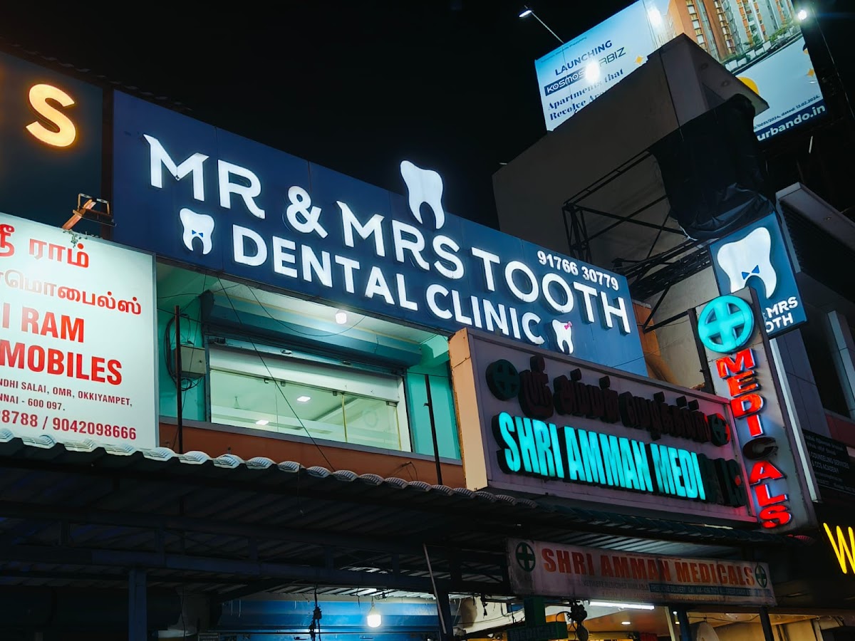 Mr. And Mrs. Tooth Thoraipakkam dental clinic