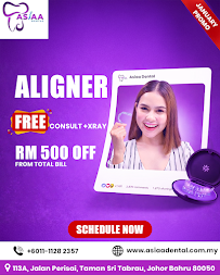 Asiaa Dental Clinic JB | Dental Clinic in Johor Bahru | Full Mouth Rehabilitation | Root Canal Treatment | Aligners | Dentist