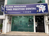 Klinik Pergigian Ting Prestige Dental 丁牙科診所