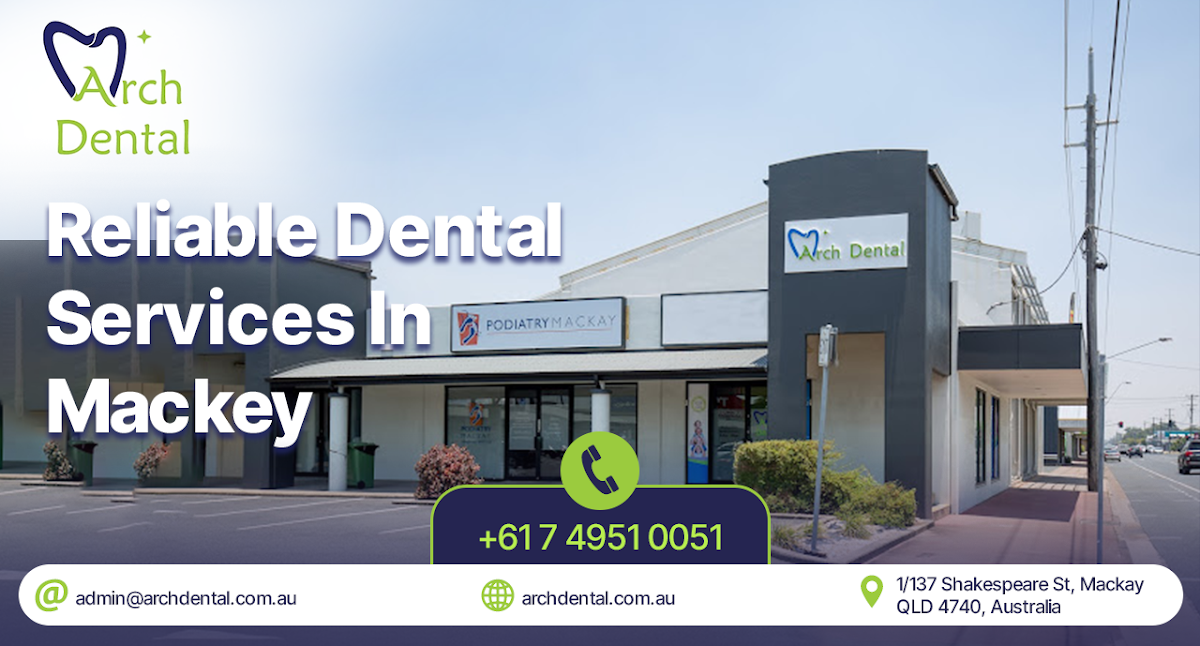 Arch Dental | Dentist Mackay - dental clinic in Mackay, Australia