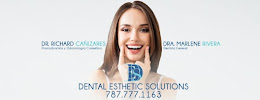 Dental Esthetic Solutions Puerto Rico Dr. Richard Canizares , Dra. Marlene Rivera
