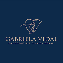 Dra Gabriela Vidal: Endodontia e Clínica geral