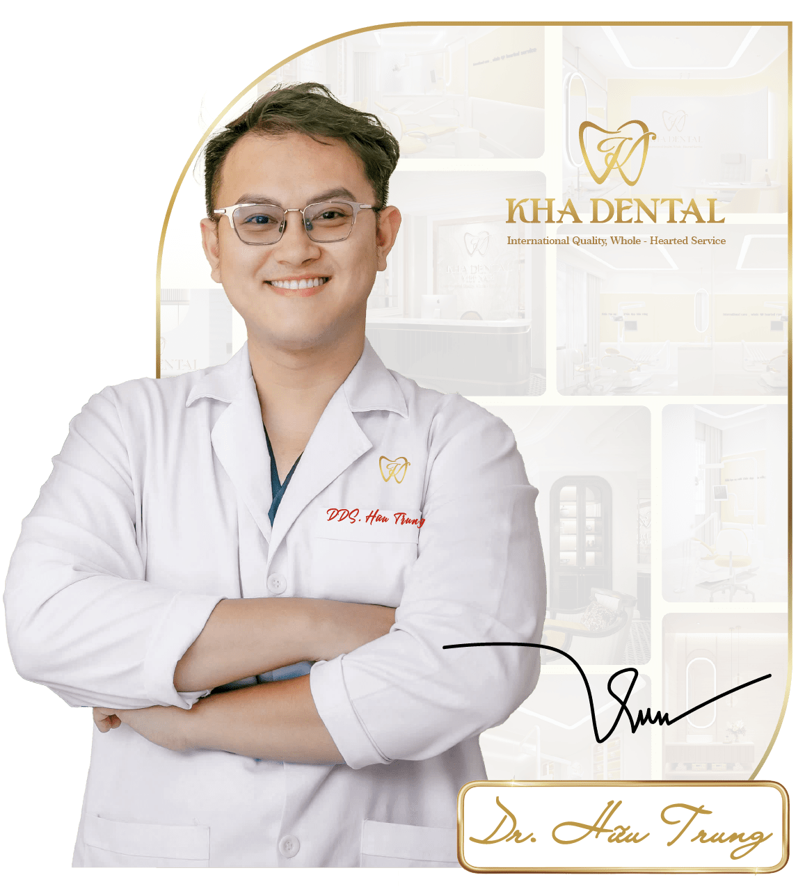 Master of Science, DDS Nguyễn Hữu Trung - Prosthodontics, cosmetic and aesthetic dentistry, oral and maxillofacial surgery