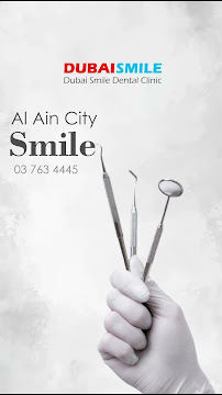 Dubai Smile Dental Clinic - Al Ain branch
