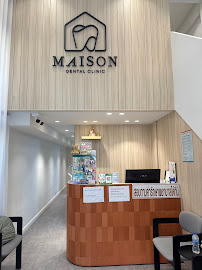 Maison dental clinic - เมซอง เดนทัล คลินิก